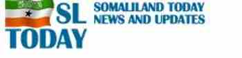 SOMALILAND TODAY- SOMALILAND